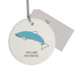 Fishing decoration - You Are Fin tastic